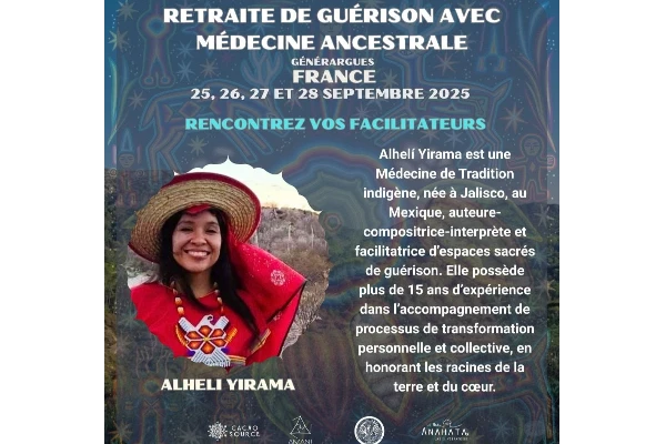 Retiro de Sanación con Medicina Ancestral - Francia